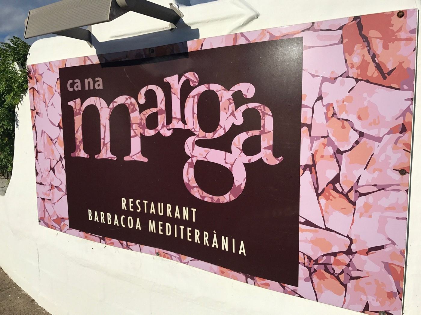 The Ca Na Marga restaurant sign